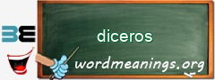 WordMeaning blackboard for diceros